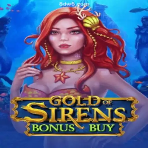 Unveiling the Treasures of 'GoldofSirensBonusBuy' at DW8.COM Oficial